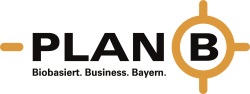PlanB – Biobasiert.Business.Bayern