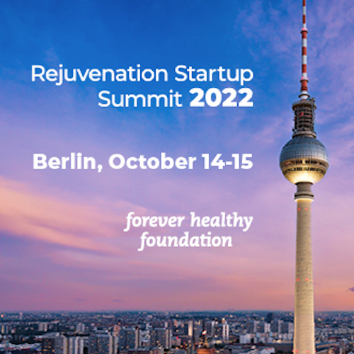 Rejuvenation Startup Summit 2022