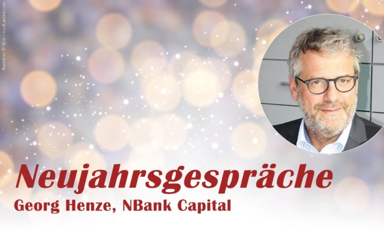 Neujahrsgespräche: Georg Henze, NBank Capital