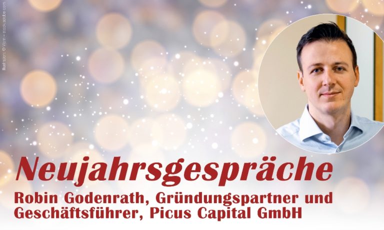 Neujahrsgespräch mit Robin Godenrath, Picus Capital