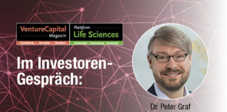 Dr. Peter Graf, Investmentmanager Venture Capital, BayBG: „Wir verfolgen einen langfristigen und kooperativen Ansatz“