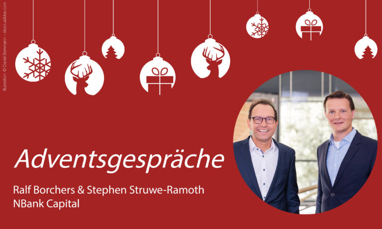 Adventsgespräch mit Ralf Borchers und Stephen Struwe-Ramoth, NBank Capital