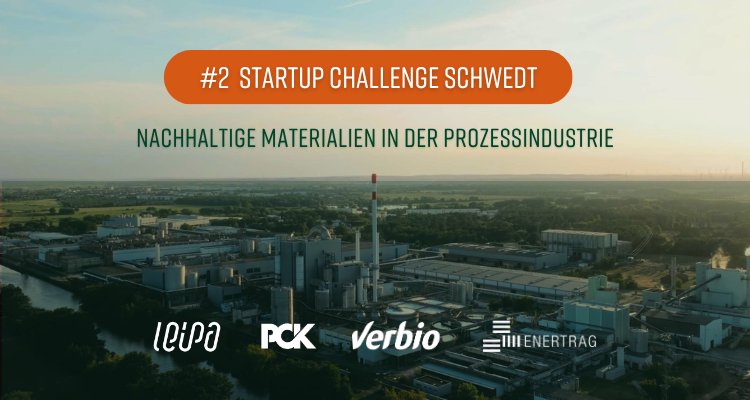 #2 Startup Challenge Schwedt sucht „Innovationen für nachhaltige Materialien in der Prozessindustrie“