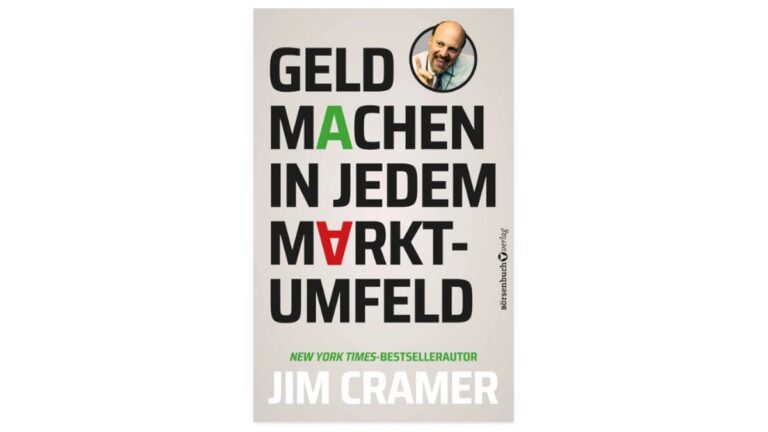 Jim Cramer: "Geld machen in jedem Marktumfeld", erschienen im Börsenmedien Verlag (c) Börsenmedien